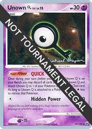 Unown [Q] - 2010 (Mychael Bryan) 049  - Uncommon