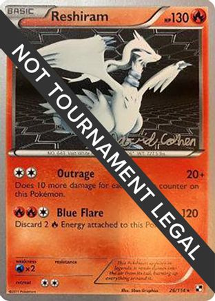 Reshiram - 2011 (David Cohen) 026  - Rare