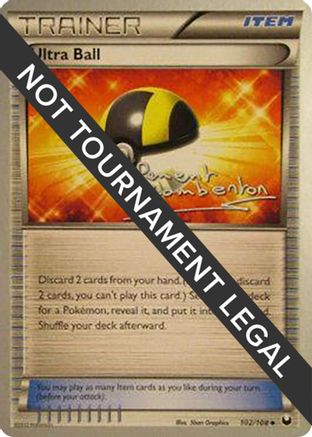 Ultra Ball - 2013 (Clement Lamberton) 102  - Uncommon