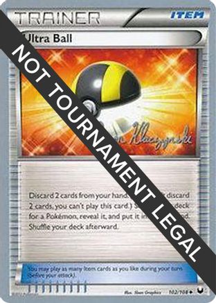 Ultra Ball - 2013 (Jason Klaczynski) 102  - Uncommon