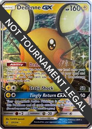 Dedenne GX - 2019 (Shintaro Ito) 057  - Ultra Rare