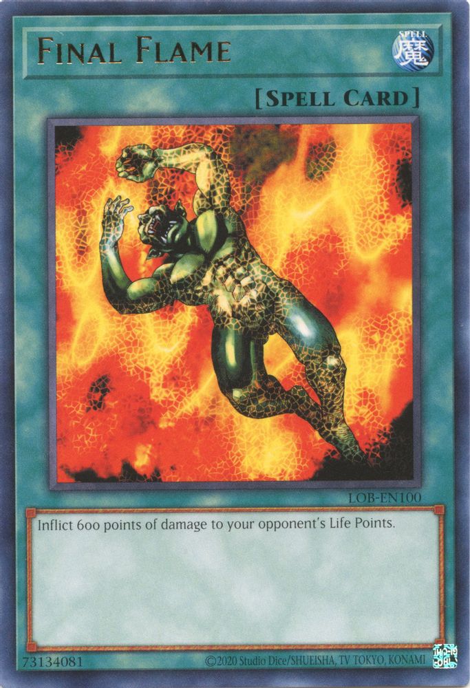 Final Flame (LOB-EN100) - Rare