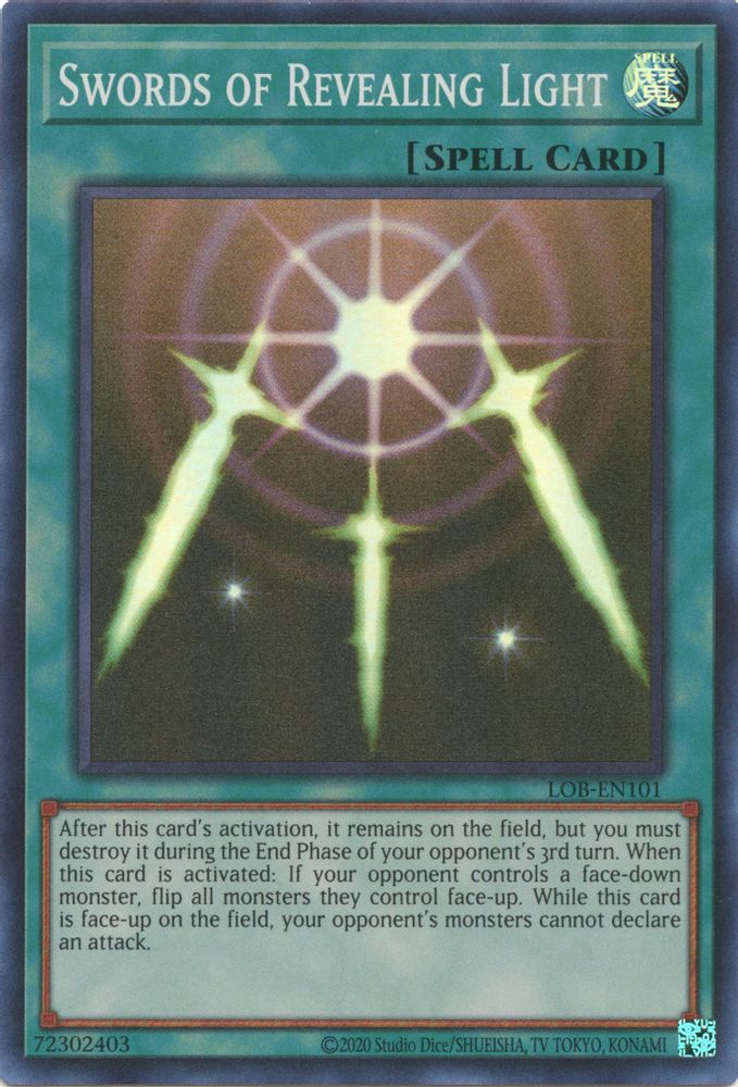 Swords of Revealing Light (LOB-EN101) - Super Rare