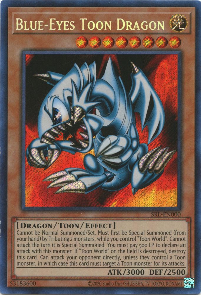 Blue-Eyes Toon Dragon (SRL-EN000) - Secret Rare