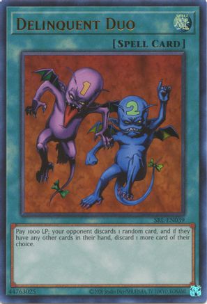 Delinquent Duo (SRL-EN039) - Spell Ruler (25th Anniversary Edition) Unlimited