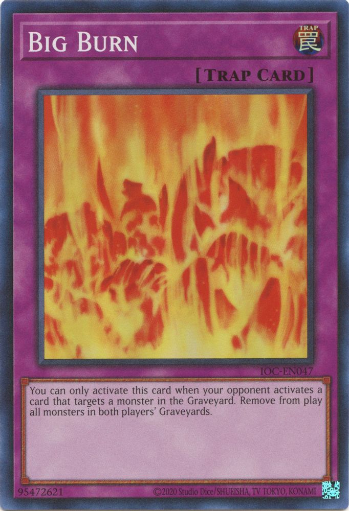 Big Burn (IOC-EN047) - Super Rare