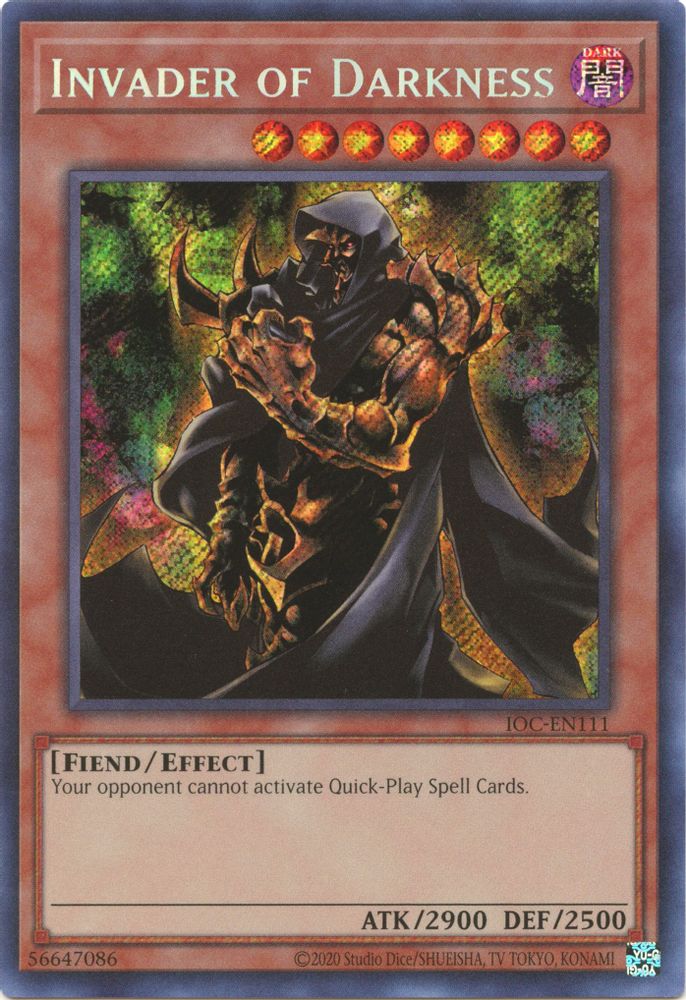 Invader of Darkness (IOC-EN111) - Secret Rare