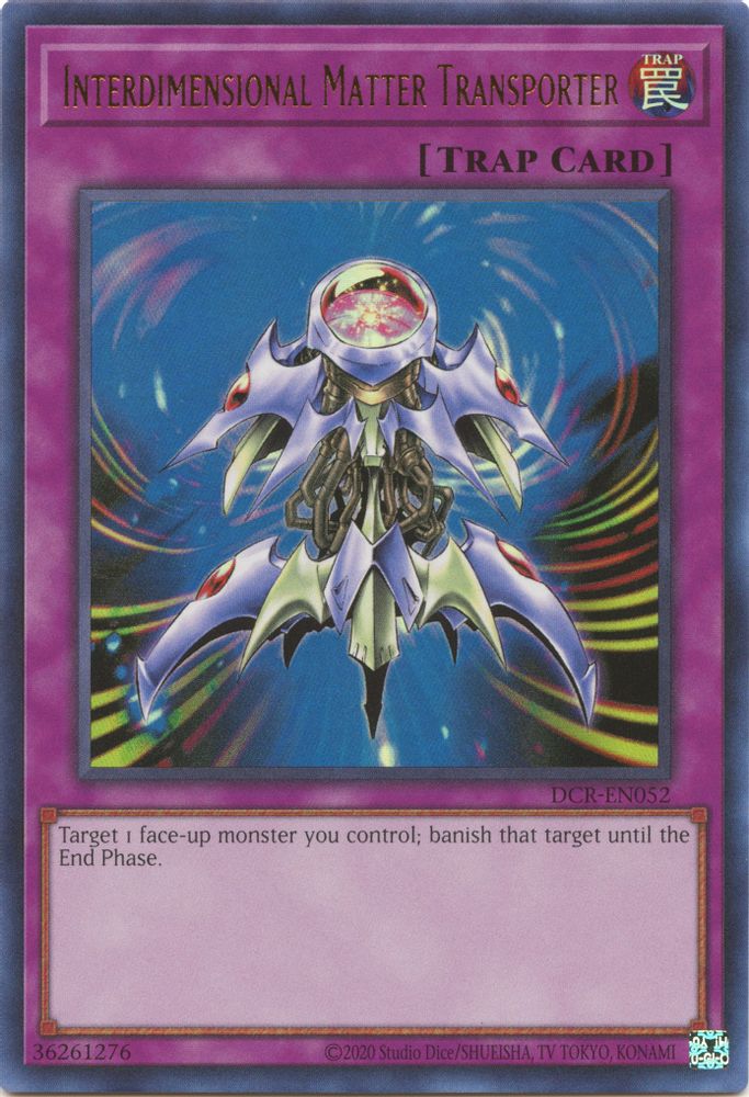 Interdimensional Matter Transporter (DCR-EN052) - Ultra Rare
