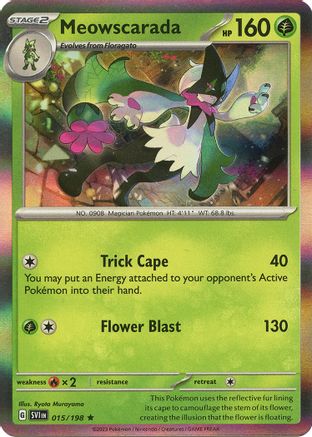 Meowscarada 015/198  - Holofoil - Rare