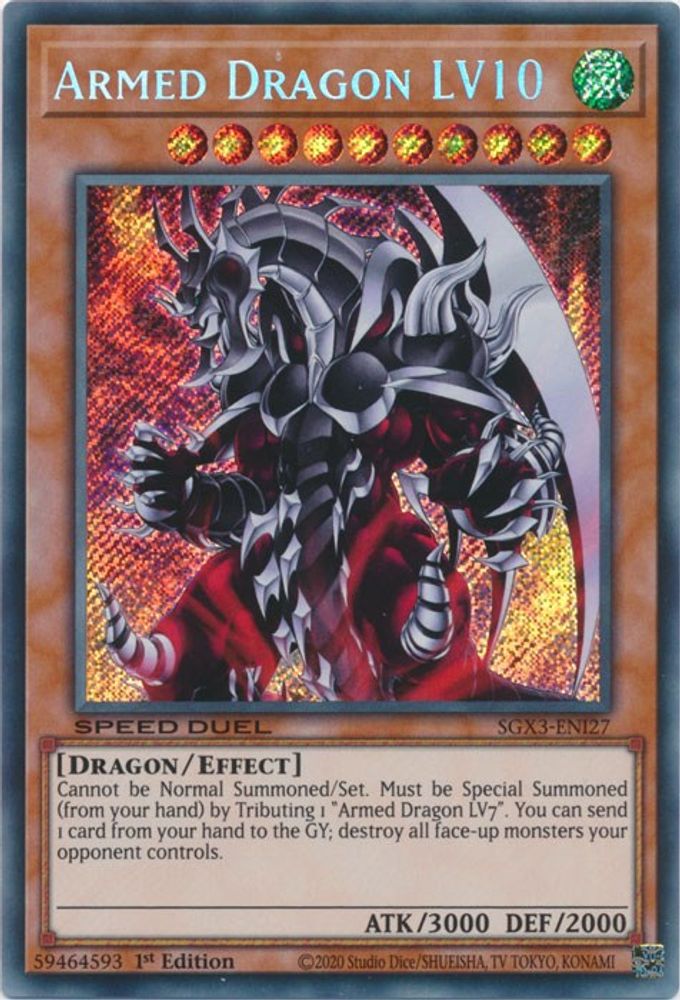 Armed Dragon LV10 (Secret Rare) (SGX3-ENI27) - Secret Rare
