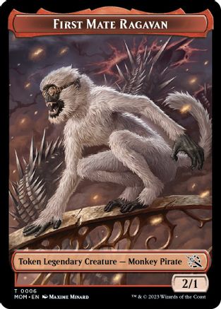 First Mate Ragavan Token (MOM-006) - March of the Machine