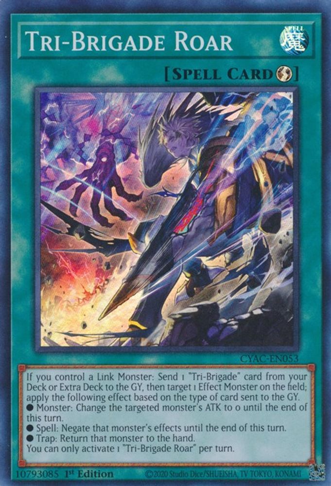 Rugissement de la Tri-Brigade [CYAC-EN053] Super Rare 