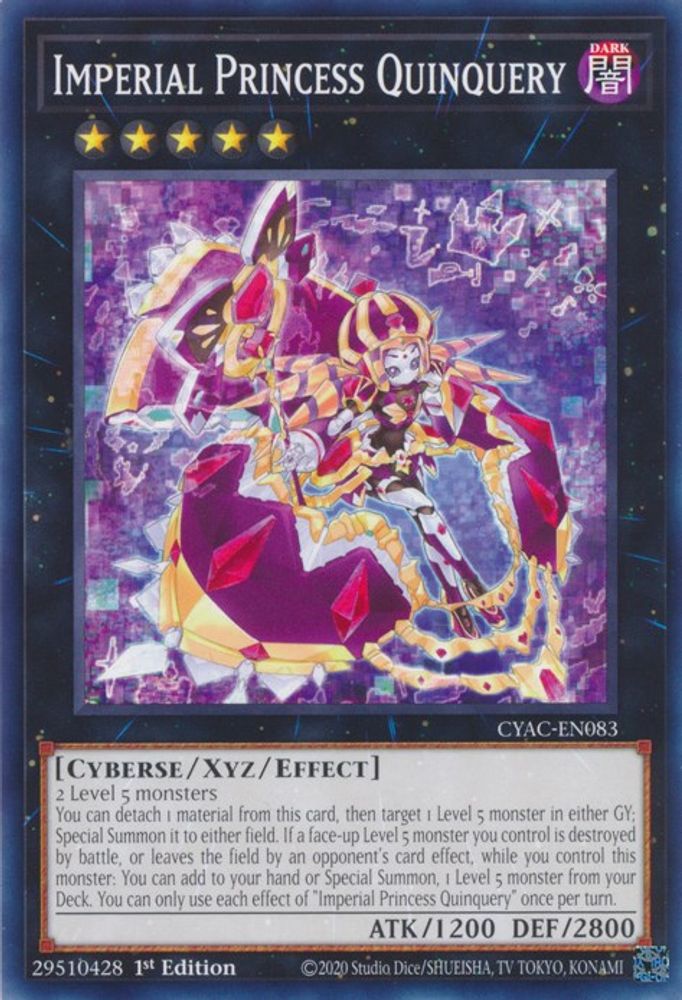 Imperial Princess Quinquery (CYAC-EN083) - Common
