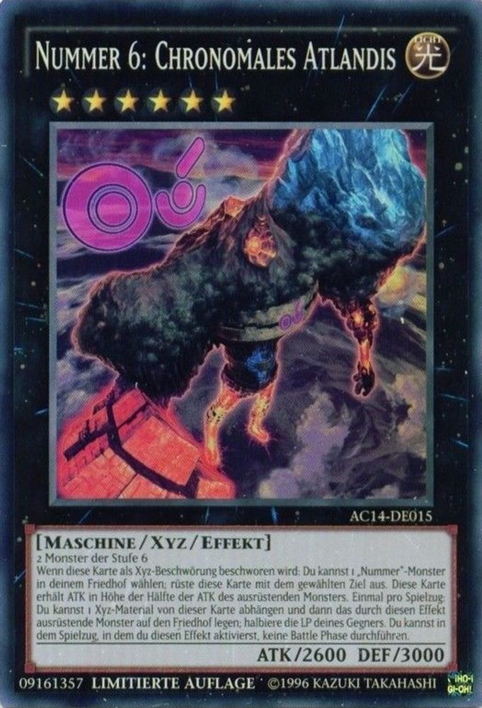 Number 6: Chronomaly Atlandis (German) - "Nummer 6: Chronomales Atlandis" (AC14-DE015) - Super Rare