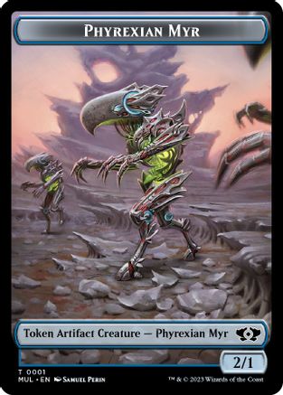 Phyrexian Myr // Phyrexian Hydra (0011) Double-Sided Token (MOM-1 // 11) - March of the Machine Foil