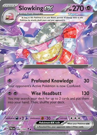 Slowking ex 086/193  - Holofoil - Double Rare