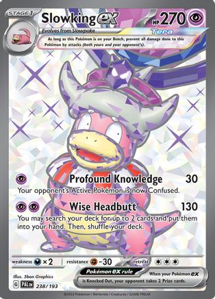 Slowking ex 238/193  - Holofoil - Ultra Rare