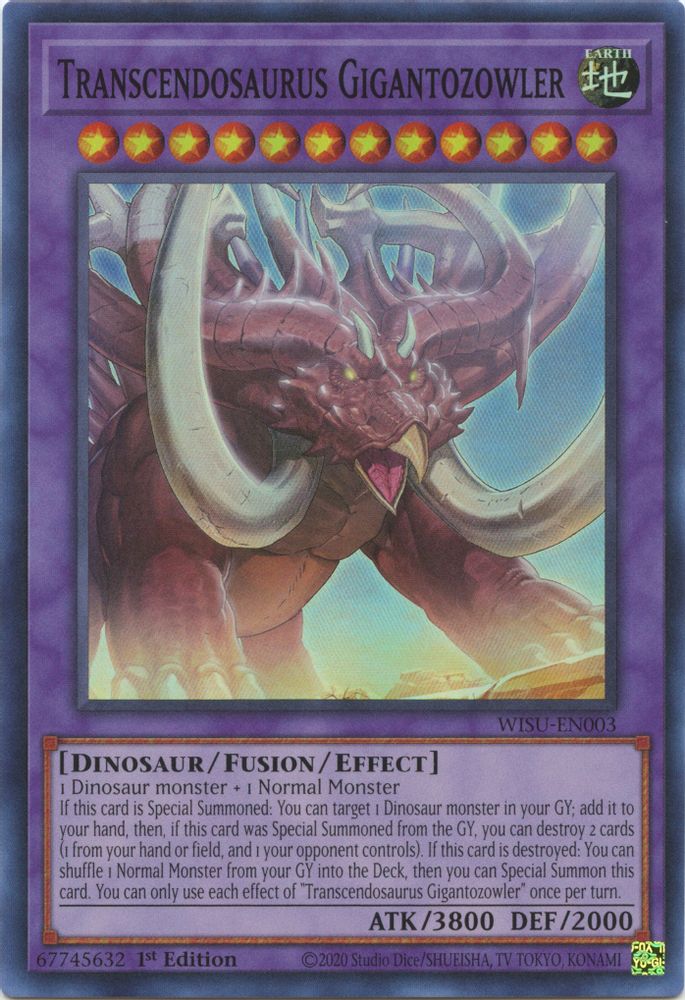 Transcendosaurus Gigantozowler (WISU-EN003) - Super Rare