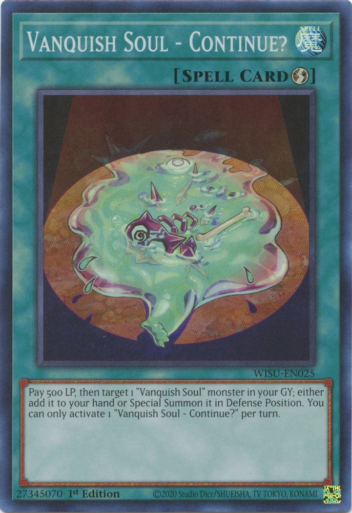 Vanquish Soul - Continue? (WISU-EN025) - Super Rare