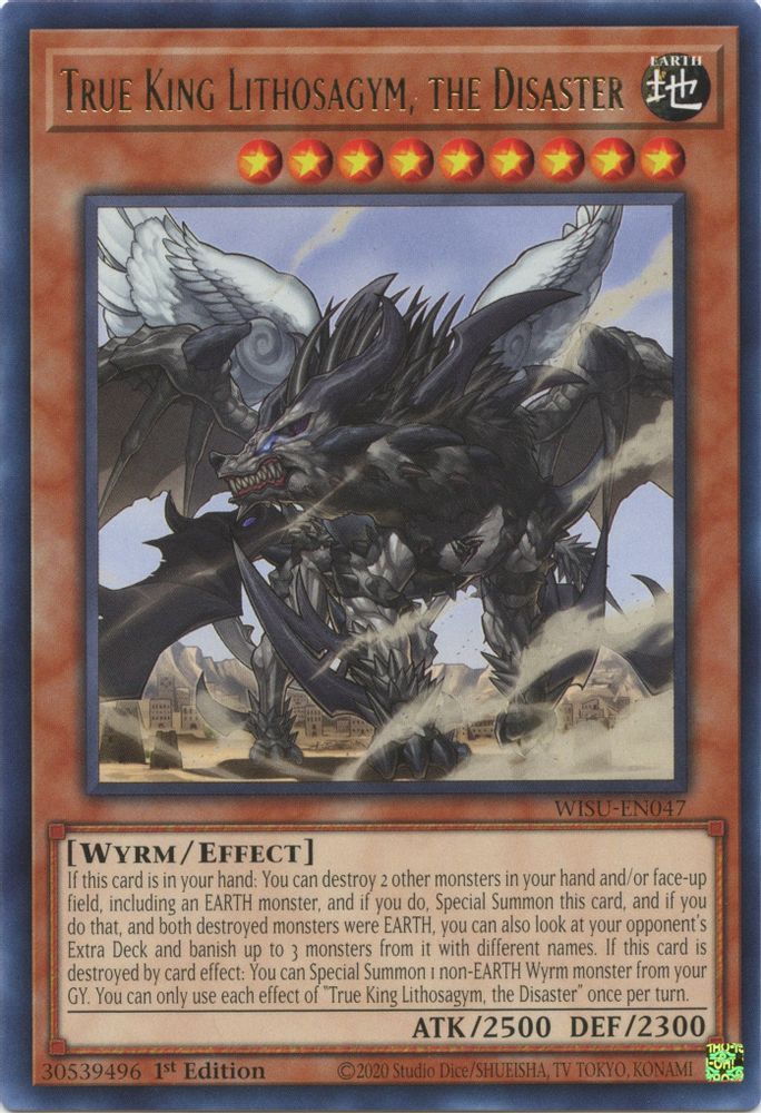 True King Lithosagym, the Disaster (WISU-EN047) - Rare