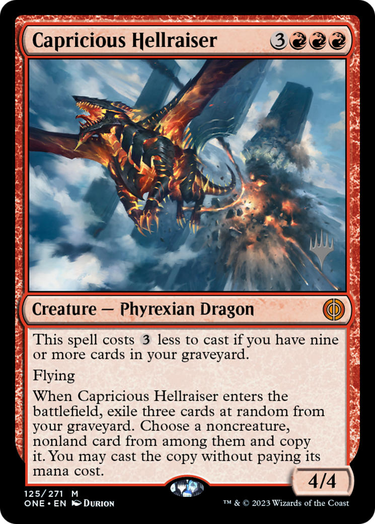 Capricious Hellraiser (Pack promotionnel) [Phyrexia : All Will Be One Promos] 
