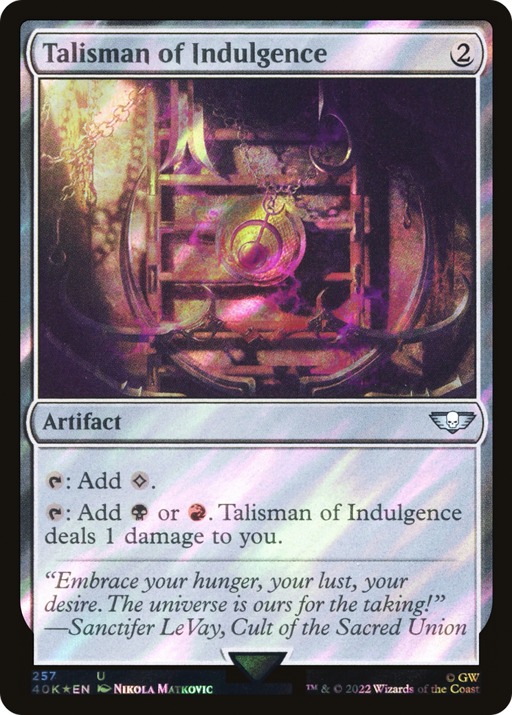 Talisman d'Indulgence (Surge Foil) [Warhammer 40,000] 