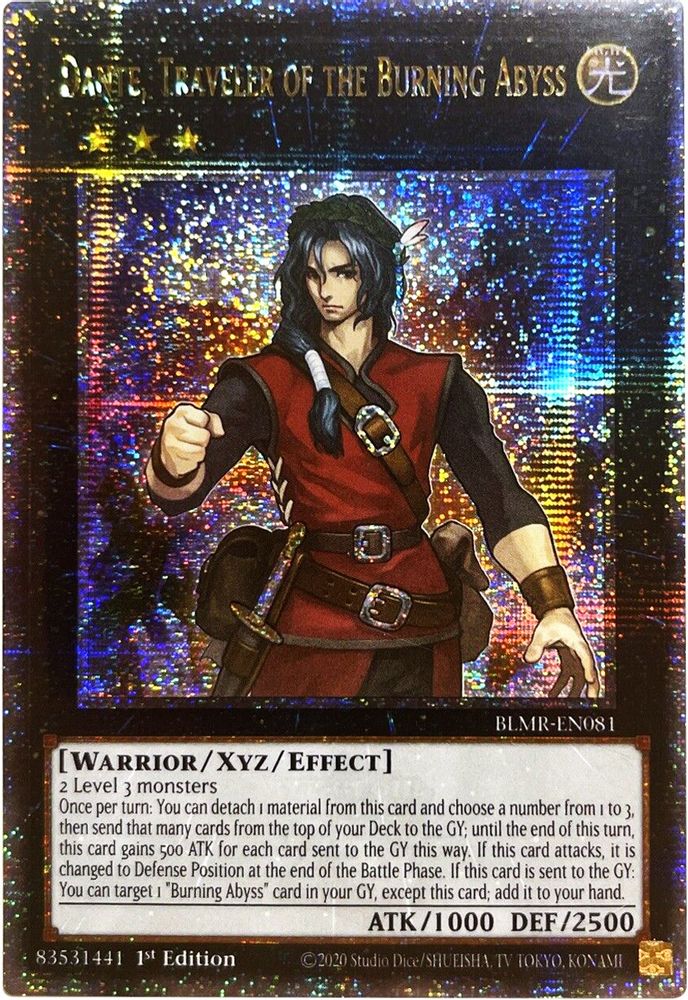 Dante, Traveler of the Burning Abyss (Quarter Century Secret Rare) (BLMR-EN081) - Quarter Century Secret Rare