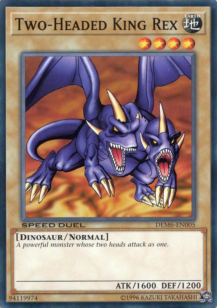 Two-Headed King Rex (DEM6-EN005) - Common