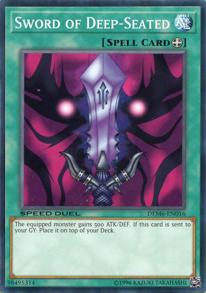 Sword of Deep-Seated (DEM6-EN016) - Common