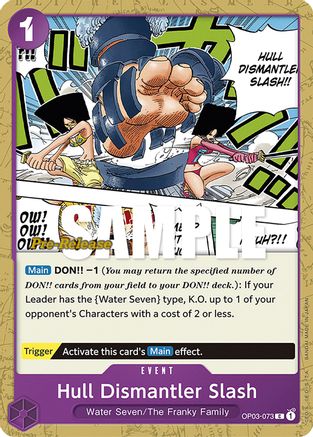 Hull Dismantler Slash (OP03-073) - Common