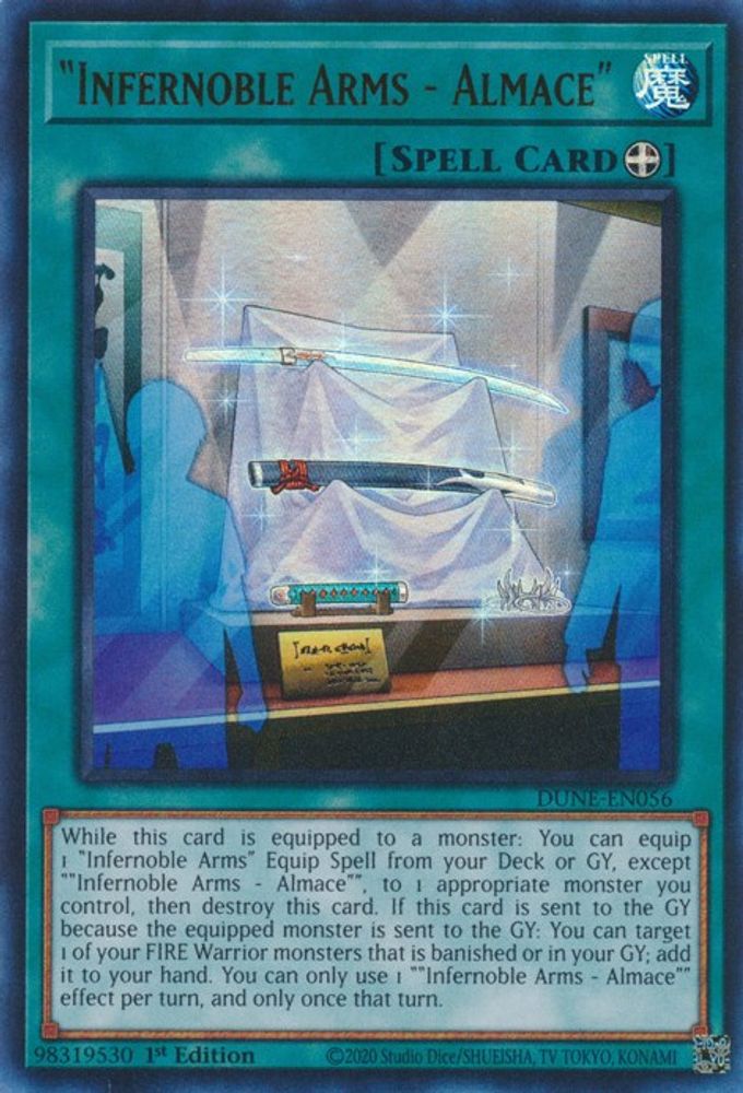 "Infernoble Arms - Almace" (DUNE-EN056) - Ultra Rare