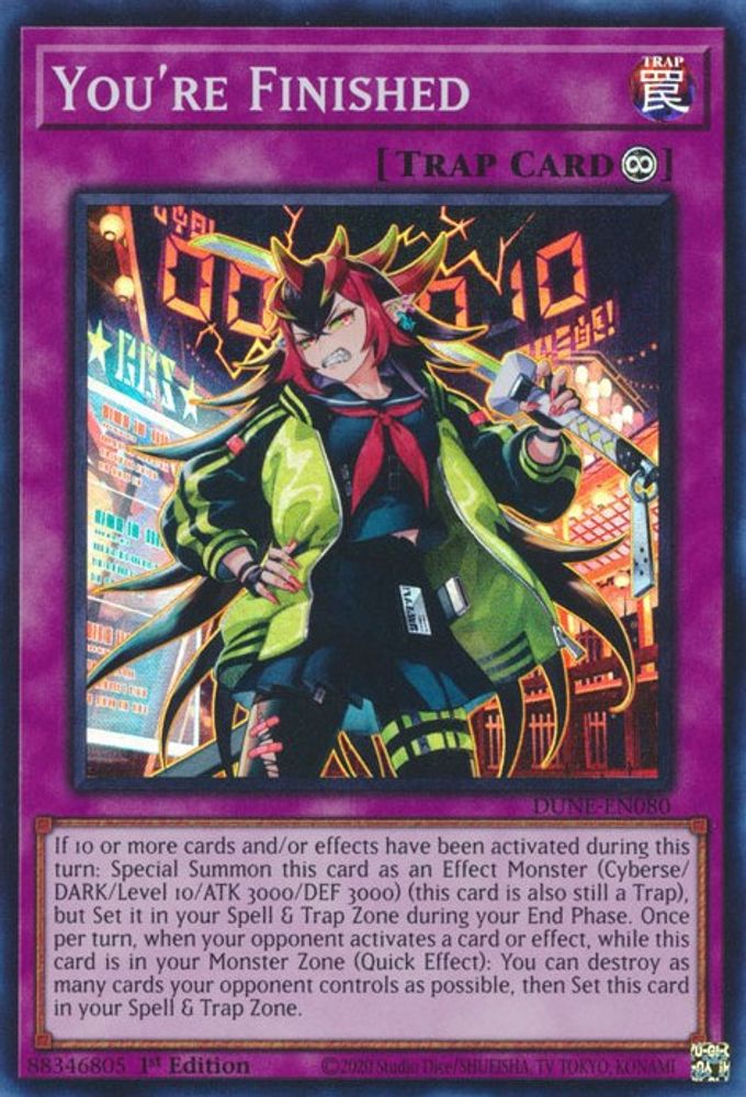 You're Finished (DUNE-EN080) - Super Rare