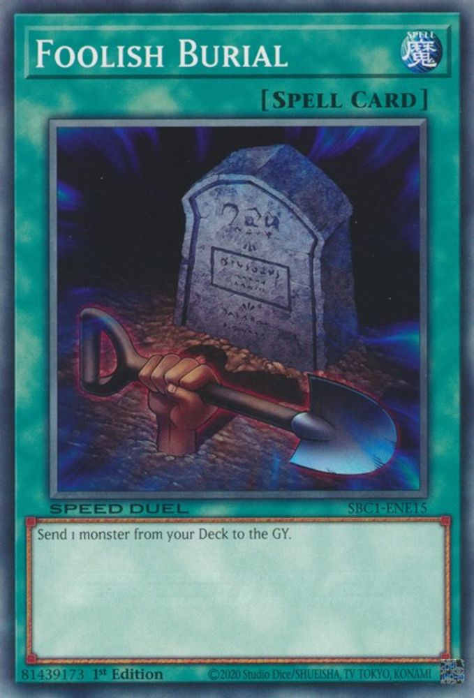 Foolish Burial (SBC1-ENE15) - Common