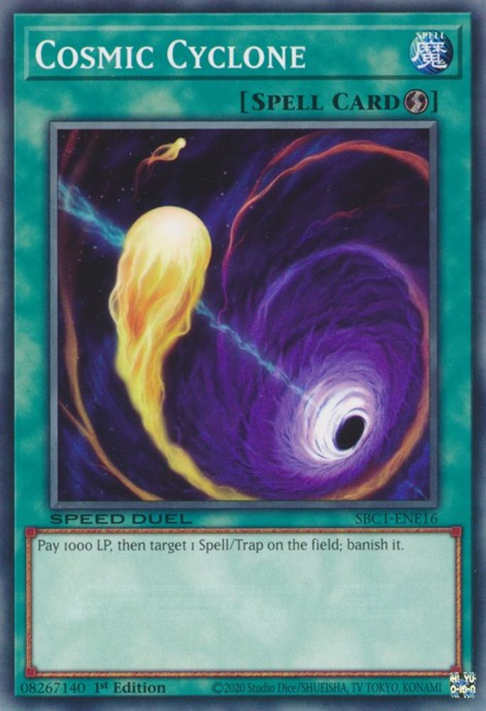 Cosmic Cyclone (SBC1-ENE16) - Common