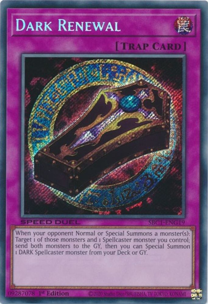 Dark Renewal (Secret Rare) (SBC1-ENG19) - Secret Rare
