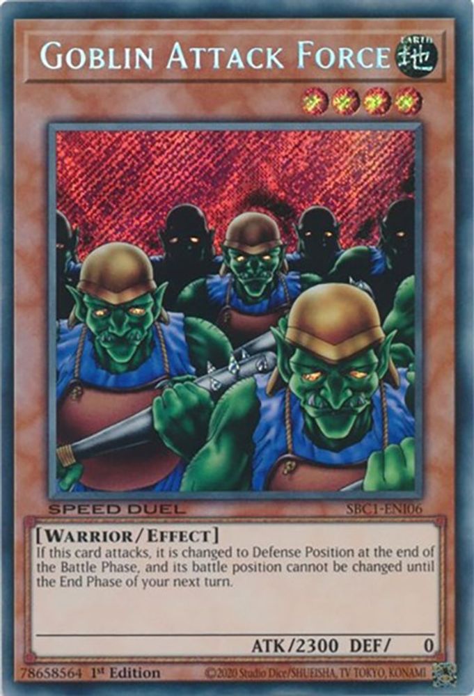 Goblin Attack Force (Secret Rare) (SBC1-ENI06) - Secret Rare