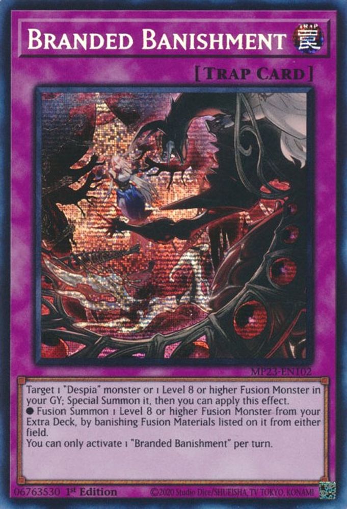 Branded Banishment (MP23-EN102) - Prismatic Secret Rare