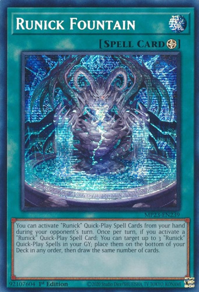 Runick Fountain (MP23-EN239) - Prismatic Secret Rare