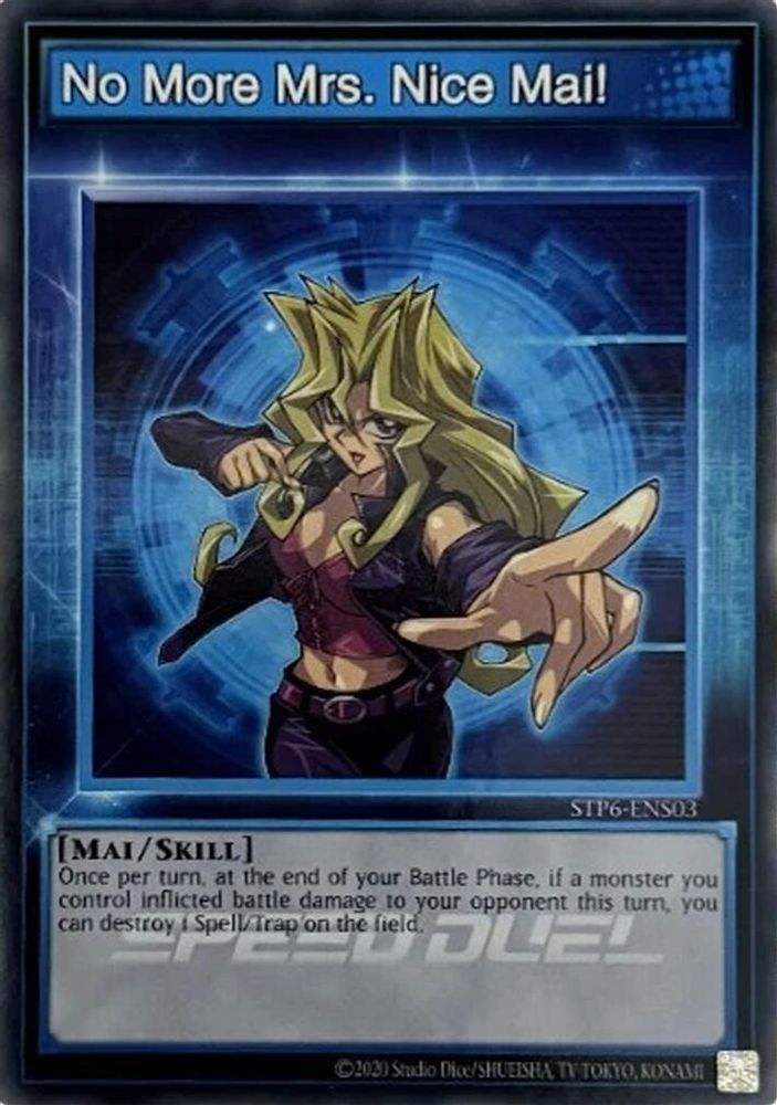 No More Mrs. Nice Mai! (STP6-ENS03) - Common