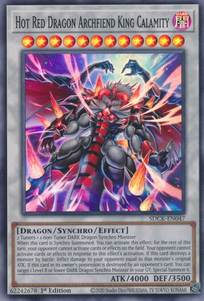 Hot Red Dragon Archfiend King Calamity (SDCK-EN047) - Super Rare