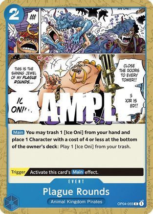 Plague Rounds (OP04-055) - Common