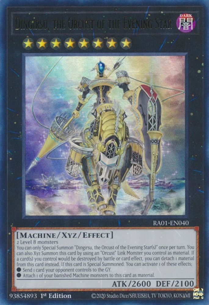 Dingirsu, the Orcust of the Evening Star (UR) (RA01-EN040) - Ultra Rare