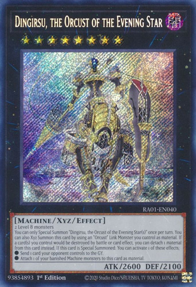 Dingirsu, the Orcust of the Evening Star (Secret Rare) (RA01-EN040) - Secret Rare