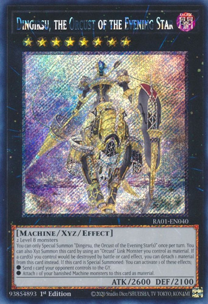Dingirsu, the Orcust of the Evening Star (Platinum Secret Rare) (RA01-EN040) - Platinum Secret Rare