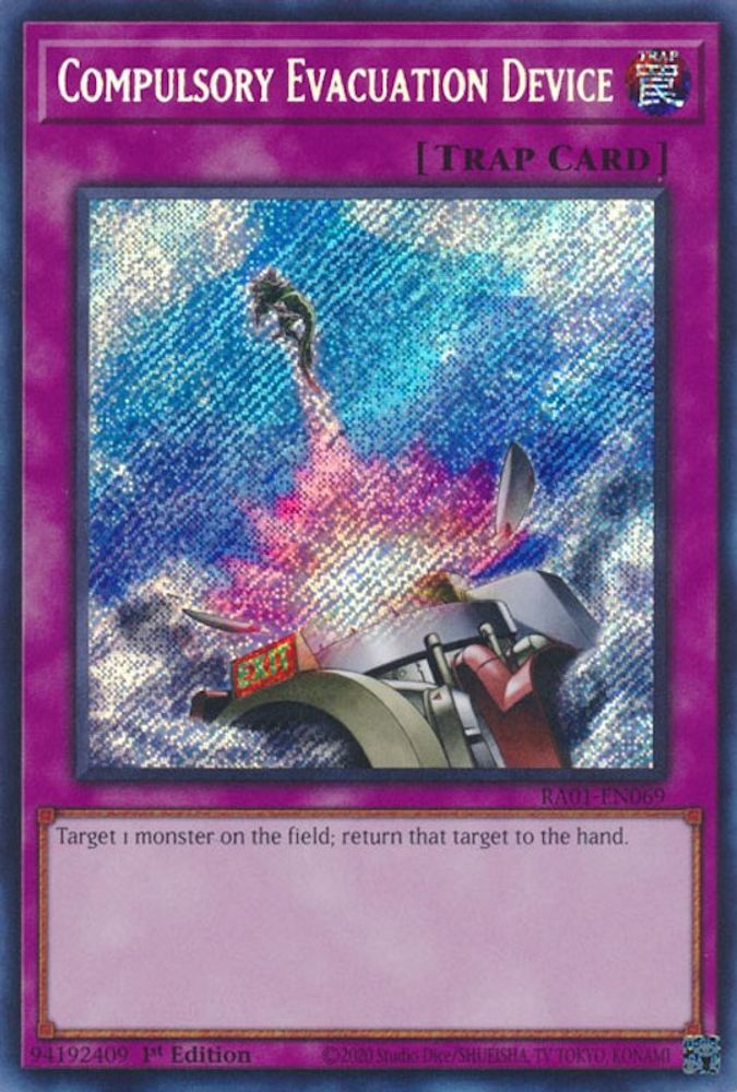 Compulsory Evacuation Device (Secret Rare) (RA01-EN069) - Secret Rare