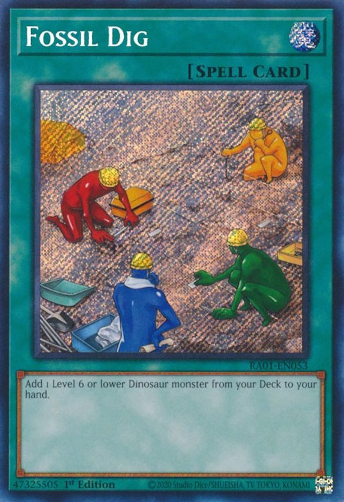 Fossil Dig (Secret Rare) (RA01-EN053) - Secret Rare