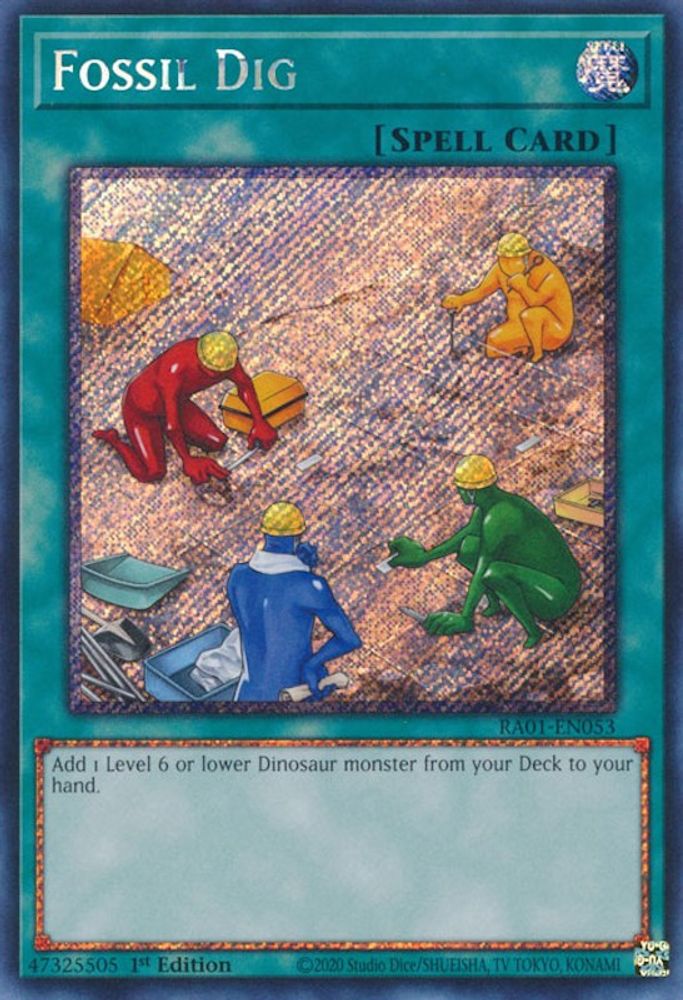 Fossil Dig (Platinum Secret Rare) (RA01-EN053) - Platinum Secret Rare