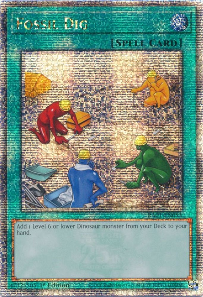Fossil Dig (Quarter Century Secret Rare) (RA01-EN053) - Quarter Century Secret Rare