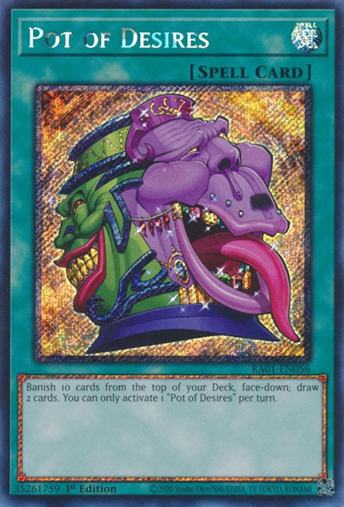 Pot of Desires (Platinum Secret Rare) (RA01-EN056) - Platinum Secret Rare