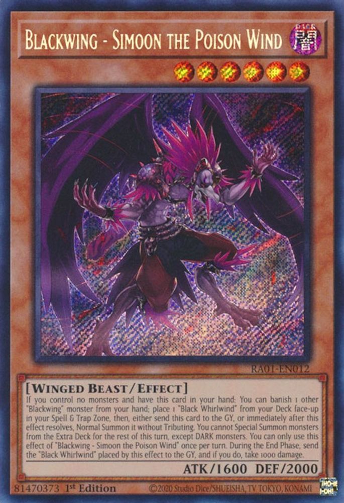 Blackwing - Simoon the Poison Wind (Secret Rare) (RA01-EN012) - Secret Rare